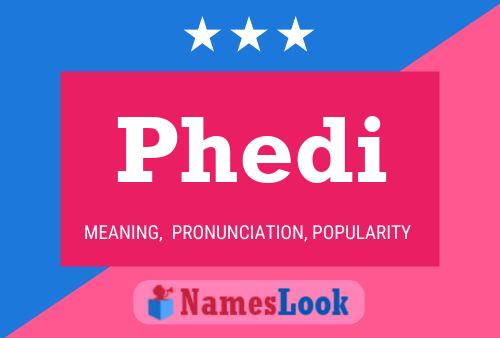 Phedi Name Poster