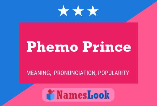 Phemo Prince Name Poster