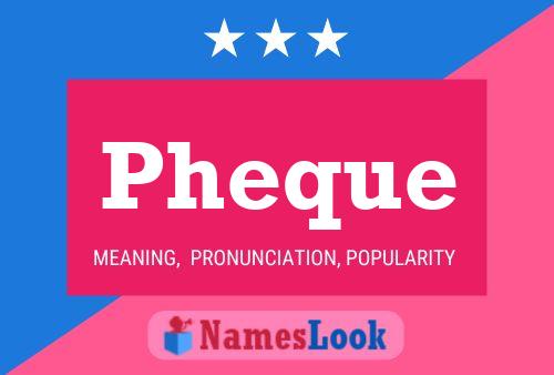 Pheque Name Poster