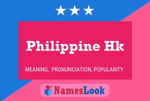 Philippine Hk Name Poster