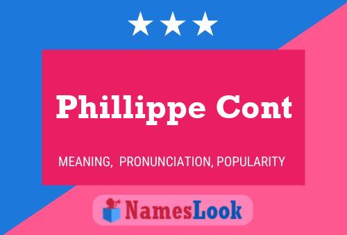 Phillippe Cont Name Poster