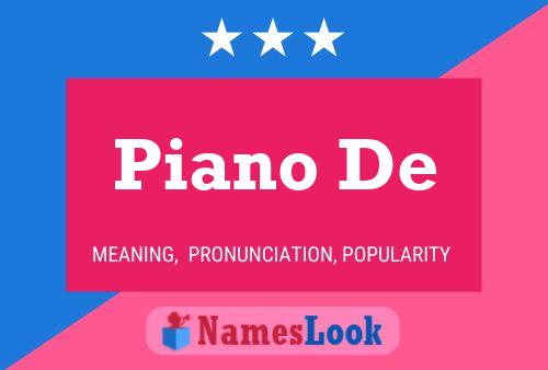 Piano De Name Poster