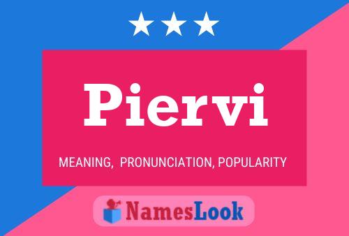 Piervi Name Poster