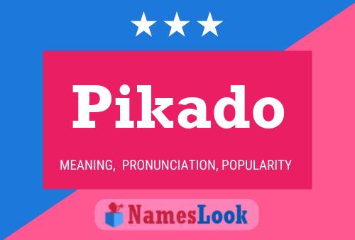 Pikado Name Poster