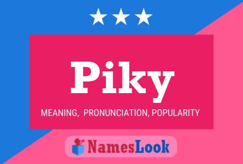 Piky Name Poster