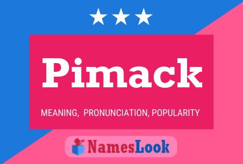 Pimack Name Poster