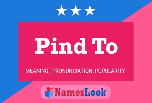 Pind To Name Poster