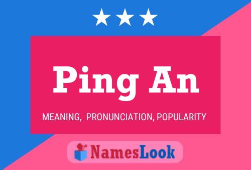 Ping An Name Poster