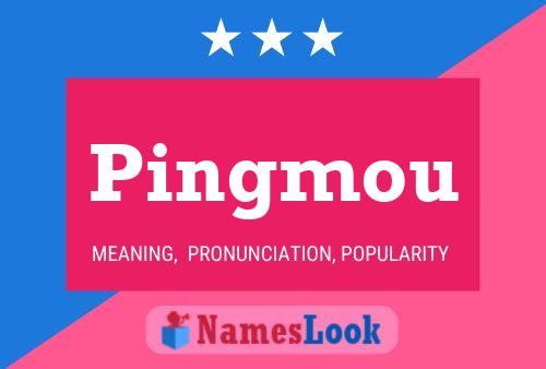 Pingmou Name Poster