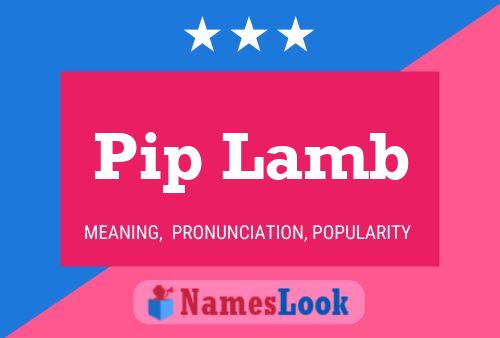 Pip Lamb Name Poster