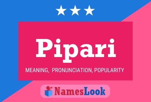 Pipari Name Poster