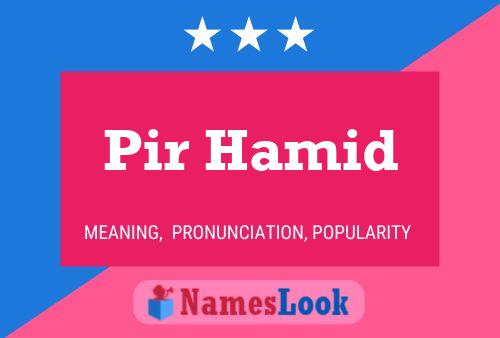 Pir Hamid Name Poster