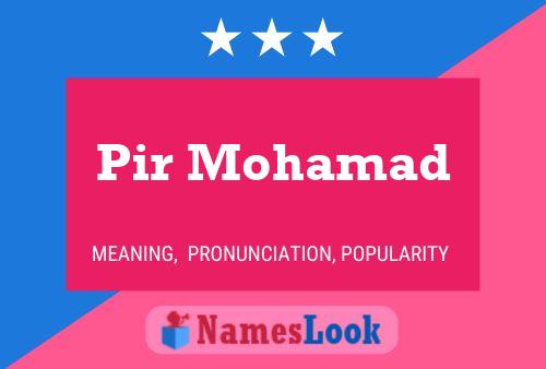 Pir Mohamad Name Poster