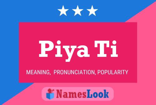 Piya Ti Name Poster