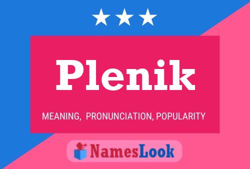 Plenik Name Poster