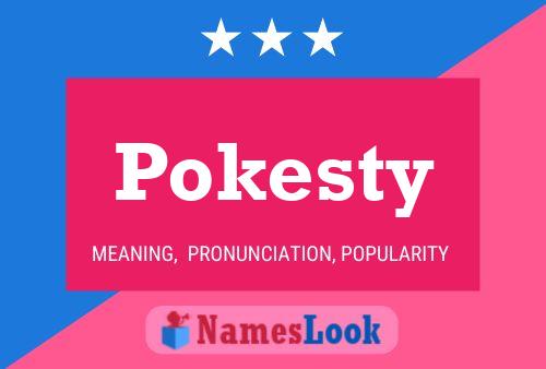 Pokesty Name Poster