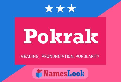 Pokrak Name Poster