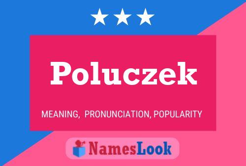 Poluczek Name Poster