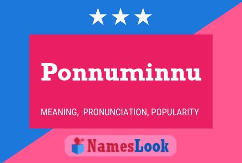 Ponnuminnu Name Poster