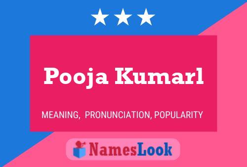 Pooja Kumarl Name Poster