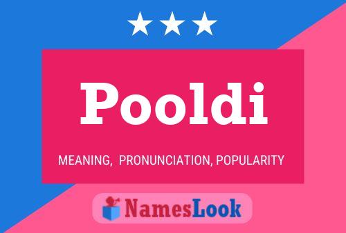 Pooldi Name Poster