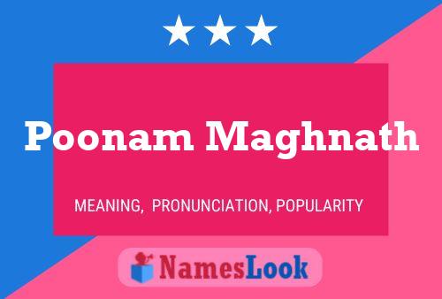 Poonam Maghnath Name Poster