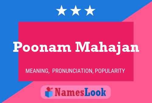 Poonam Mahajan Name Poster