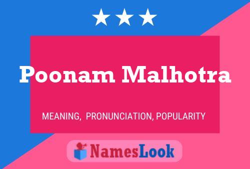 Poonam Malhotra Name Poster