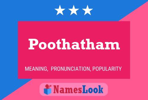 Poothatham Name Poster