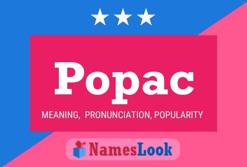 Popac Name Poster