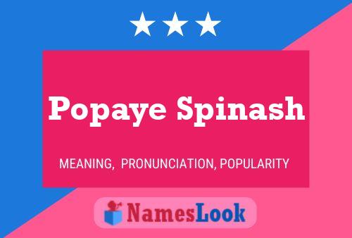 Popaye Spinash Name Poster