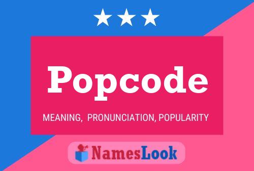 Popcode Name Poster