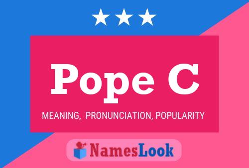 Pope C Name Poster