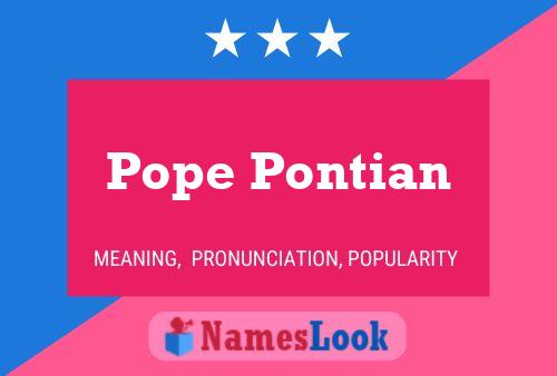 Pope Pontian Name Poster