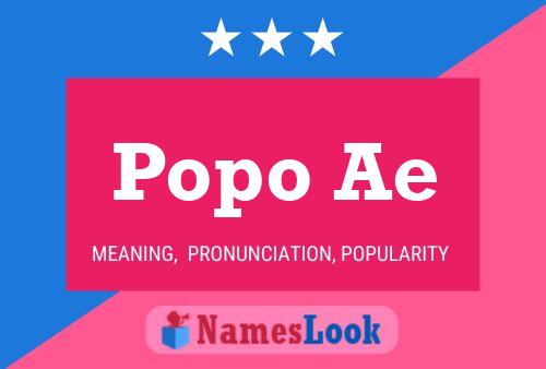 Popo Ae Name Poster