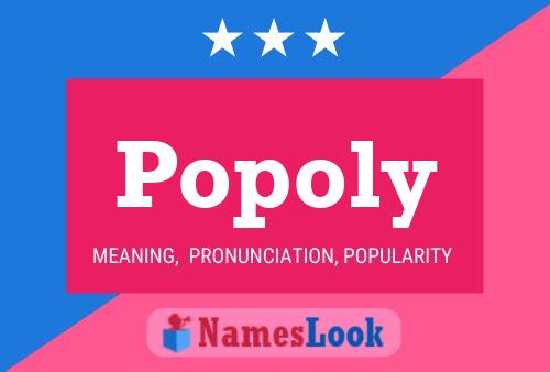 Popoly Name Poster