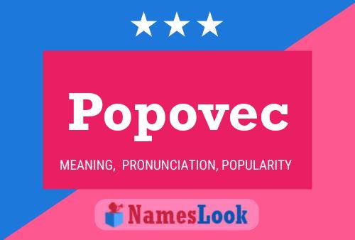 Popovec Name Poster