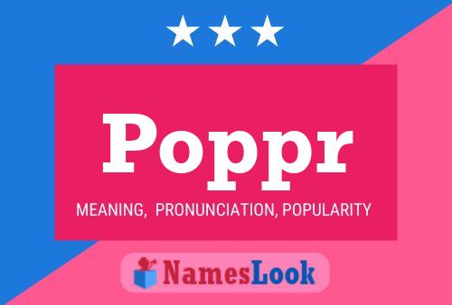 Poppr Name Poster