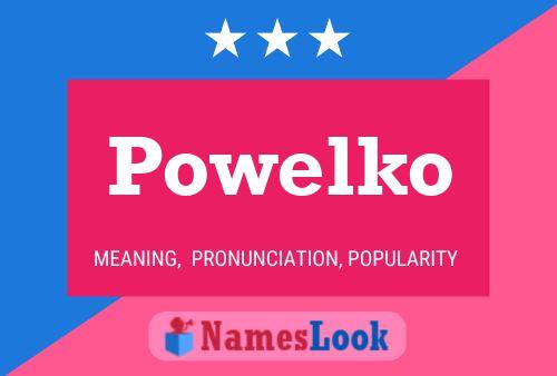 Powelko Name Poster