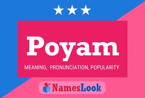 Poyam Name Poster