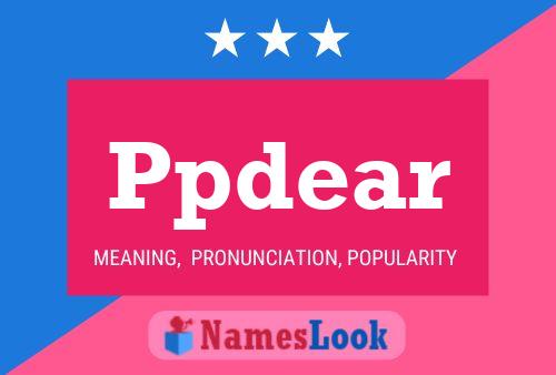 Ppdear Name Poster