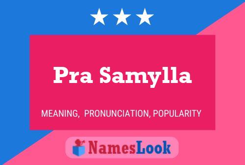 Pra Samylla Name Poster