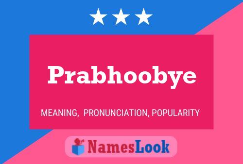 Prabhoobye Name Poster