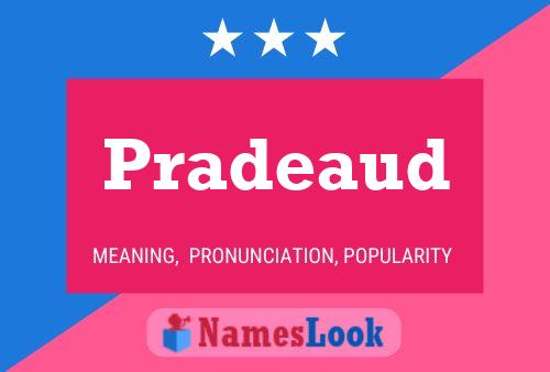 Pradeaud Name Poster