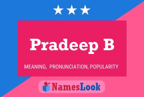 Pradeep B Name Poster