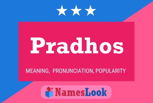 Pradhos Name Poster