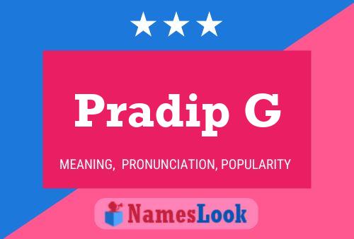 Pradip G Name Poster