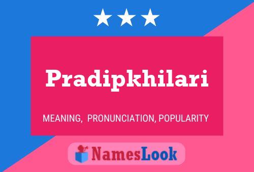 Pradipkhilari Name Poster