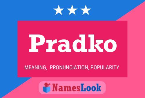 Pradko Name Poster