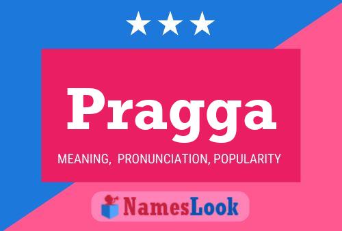 Pragga Name Poster